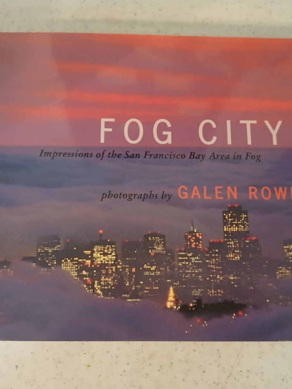Fog City by Galen Rowell